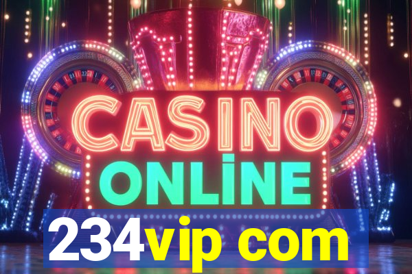 234vip com